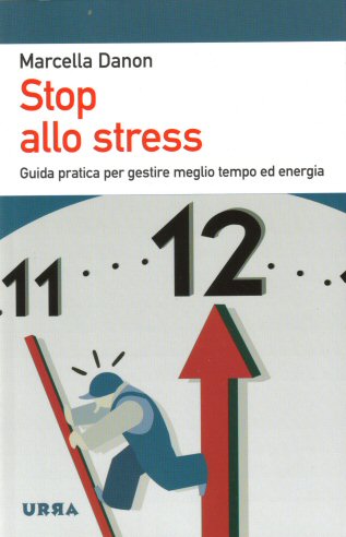 "Stop allo stress" di Marcella Danon